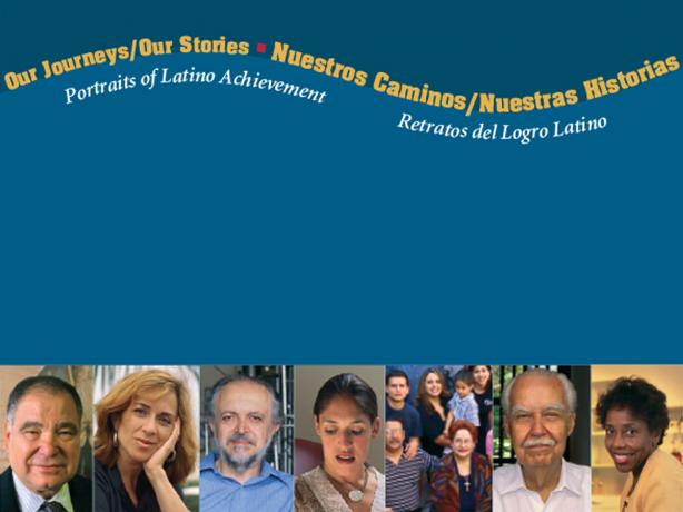 Portada del libro "Our Journeys/Our Stories. Portraits of Latino Achievement/"Nuestros Caminos/Nuestras Historias, Retratos del Logro Latino"
